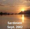 Sardinien
Sept. 2002